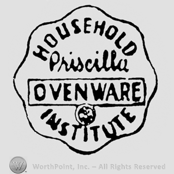 HouseHold curved written on top. Priscilla handwritten under. Oven Ware written inside a rectangle. Institute written on the bottom of the irregular circle