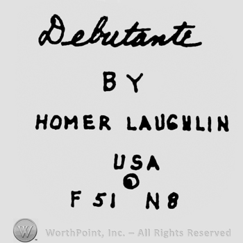 Debutante: handwritten on top. By Homer Laughlin USA F 51 N 8 written on the bottom