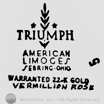 Wheat between stars above writing Triumph  American Limoges Sebring Ohio Warranted 22k Gold Vermillion Rose under all capital letters