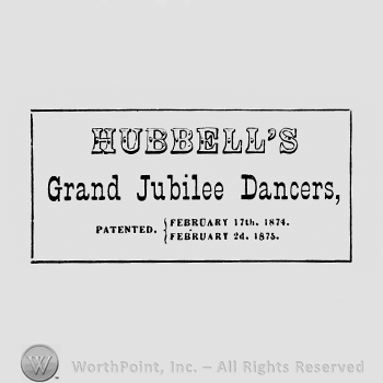 a rectangular sign with Hubbell's Grand Jubilee Dancers written.