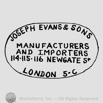 an oval logo with the name and adress of the company: JOSEPH EVANS & SONS; MANUFACTURERS AND IMPORTERS II4-II5-II6 NEWGATE ST LONDON 5 C.