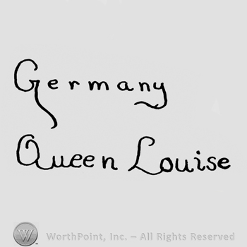 the text Germany Queen Louise handwritten
