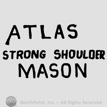 "Atlas Strong Shoulder Mason" written on three rows with uppercase letters
