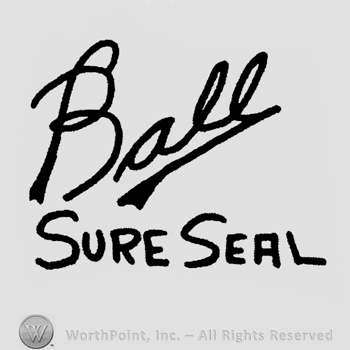 "Ball" handwritten signature-like, "Sure Seal" written below with uppercase letters