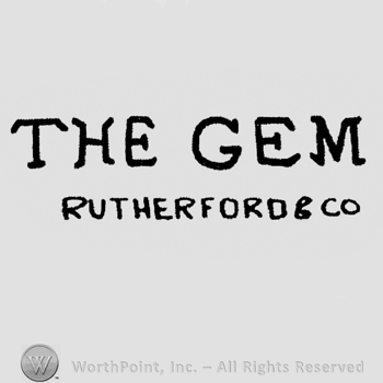 "The Gem" written with uppercase letters, "Rutherford & CO" written below with uppercase letters