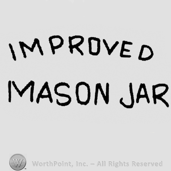 "Improved Mason Jar" written with uppercase letters