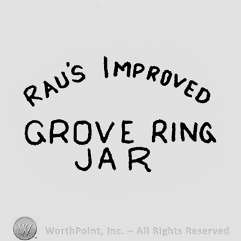 "Rau's Improved Grove Ring Jar" written with uppercase letters