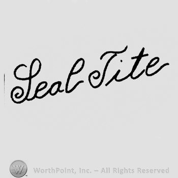 "Seal Tite" handwritten