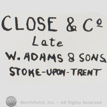 the text CLOSE & CO LATE W ADAMS & SONS STOKE-UPON-TRENT in uppercase