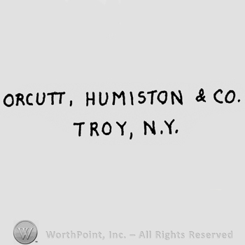 Writings on 2 lines: Orcutt, Humiston & Co. above, Troy, N.Y. below