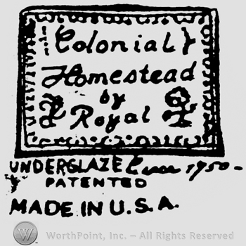 Hand lettered inside a square: Colonial Homestead by Royal. Written below: Underglaze, Patented, Made in U.S.A