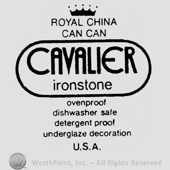 Royal China Can Can written below, a crown above. Cavalier Ironstone written under inside an oval. List of characteristics and U.S.A written below