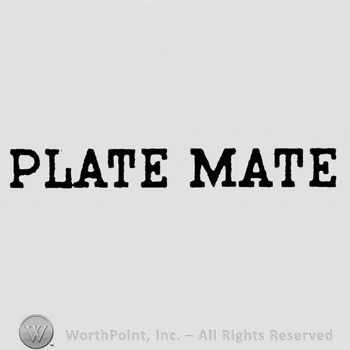 Plate Mate written