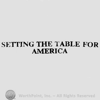 Setting the Table For America written